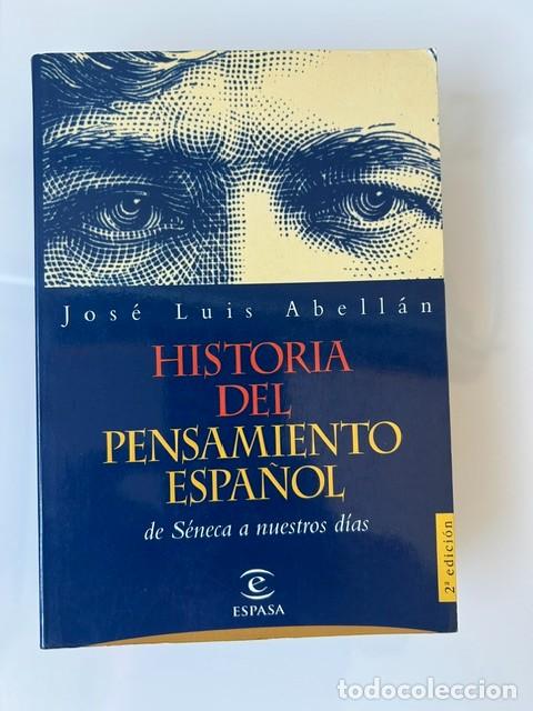 Libros de segunda mano: Historia del pensamiento espa&ntilde;ol. De S&eacute;neca a nuestros d&iacute;as -J.L.Abell&aacute;n-
