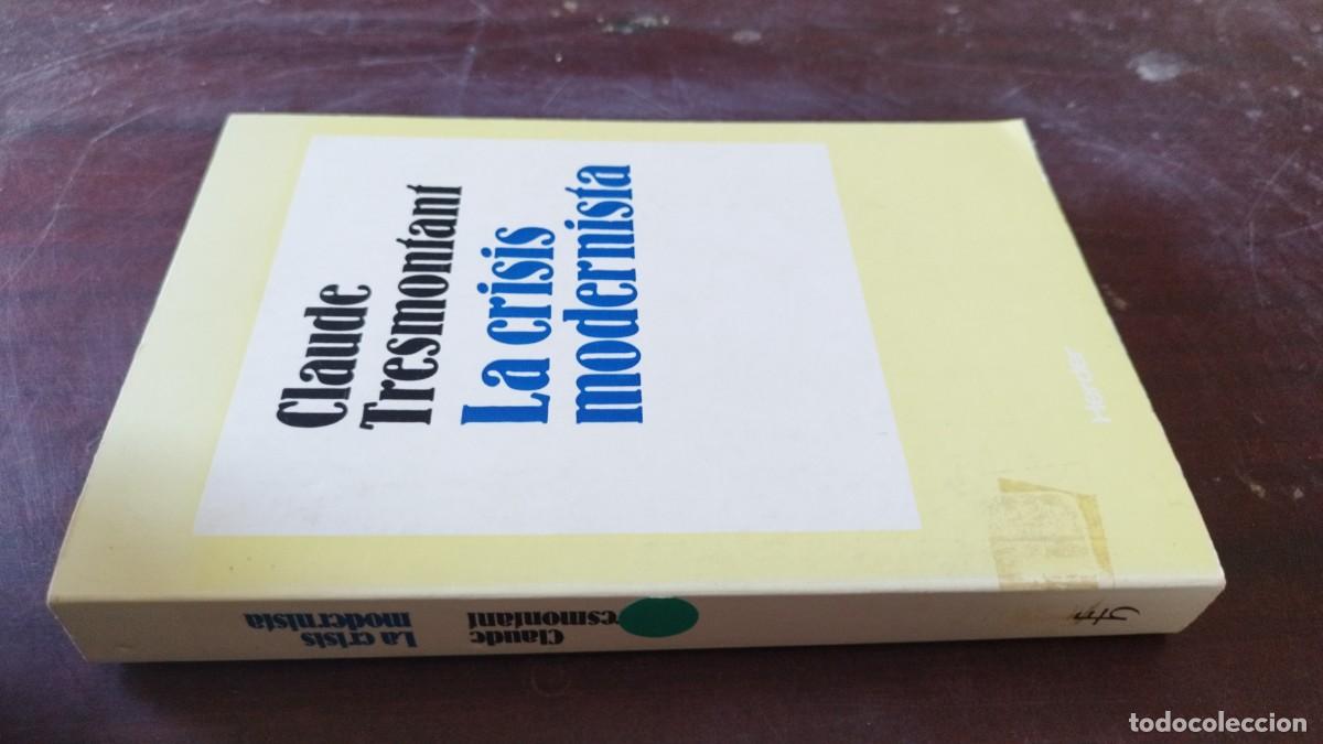 Libros de segunda mano: LA CRISIS MODERNISTA / CLAUDE TRESMONTANT / CJA 602 / HERDER