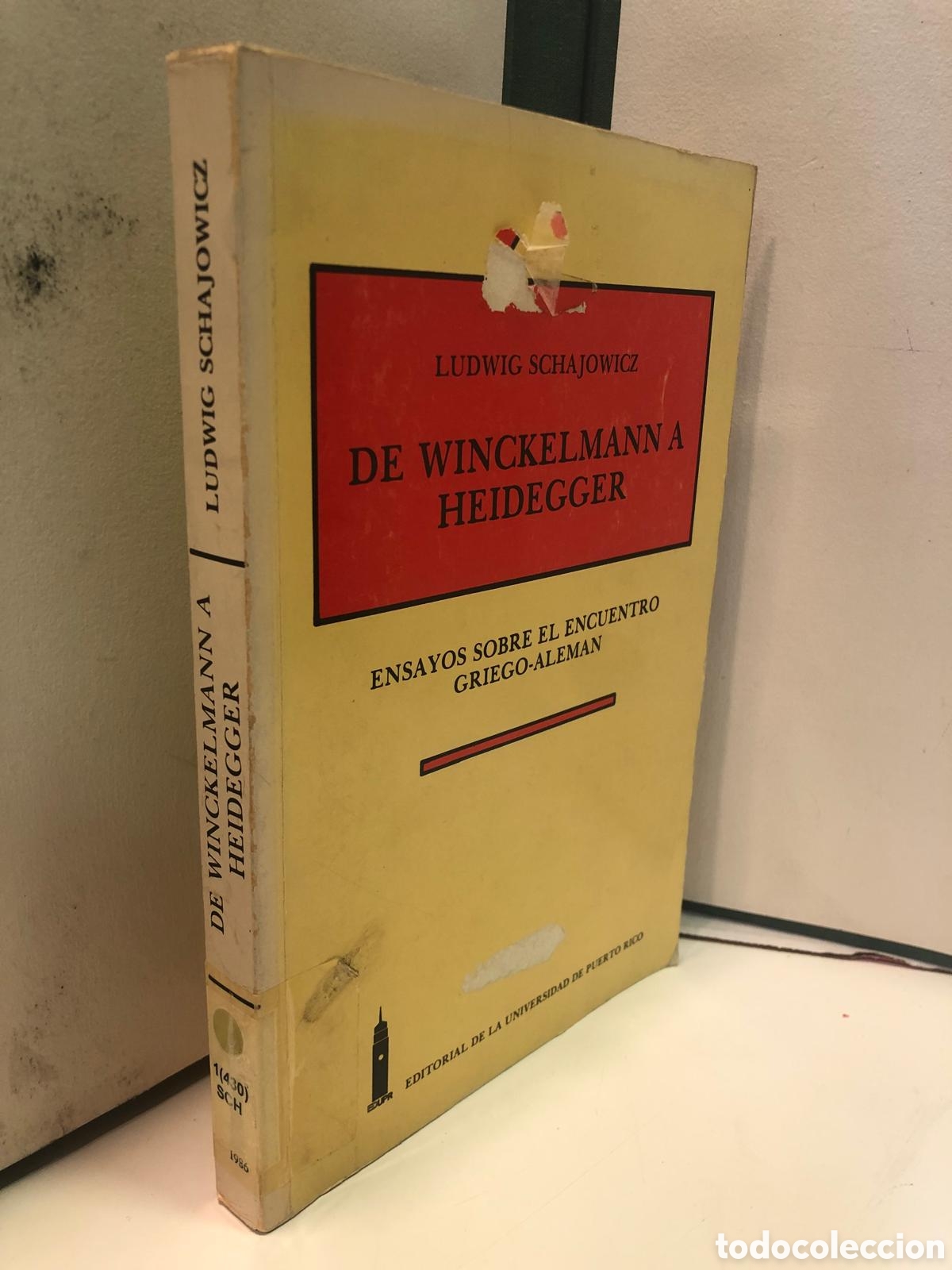 Libros de segunda mano: De Winckelmann a Heidegger. Ensayos sobre el encuentro griego-alem&aacute;n - Ludwig Schajowicz