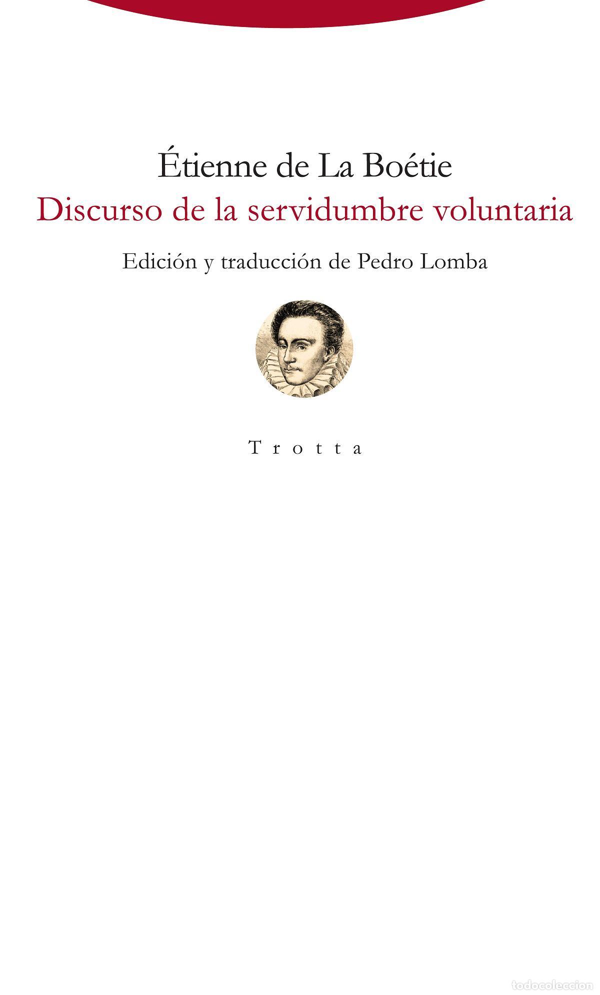 Libros de segunda mano: Discurso de la servidumbre voluntaria. - La Bo&euml;tie, Etienne De.