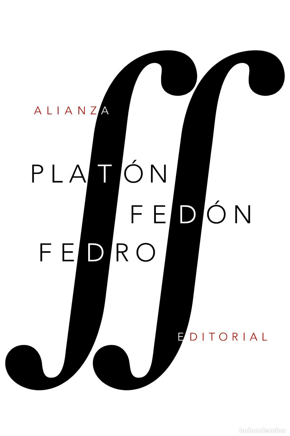 Libros de segunda mano: Fed&oacute;n / Fedro. - Plat&oacute;n.
