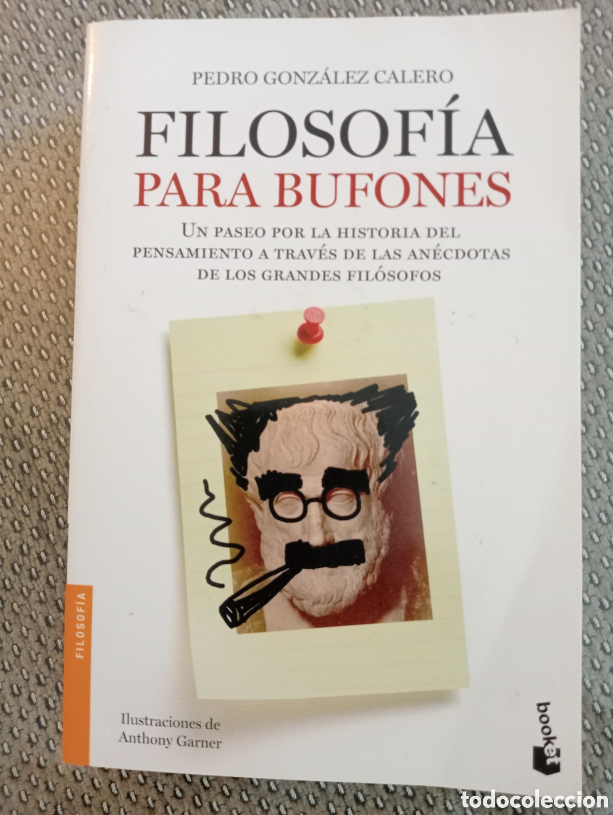 Libros de segunda mano: Filosof&iacute;a para bufones / Pedro Gonz&aacute;lez Calero