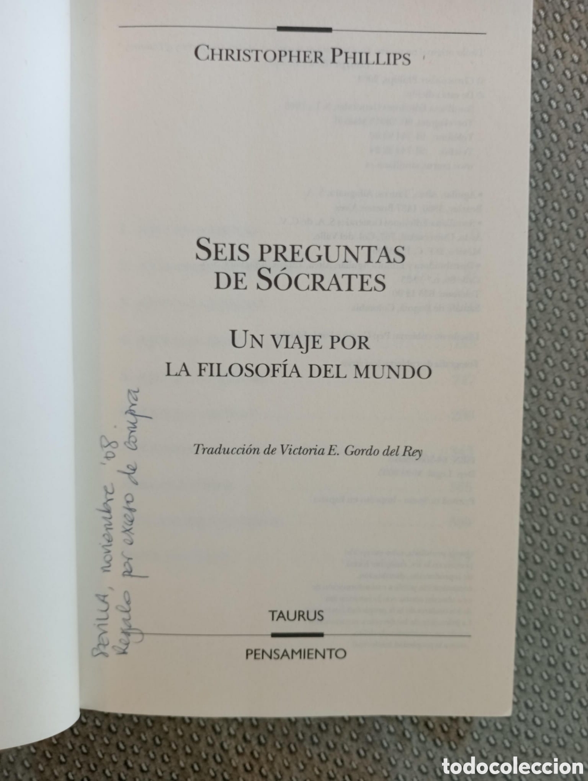 Libros de segunda mano: Seis preguntas de S&oacute;crates. Un viaje por la filosof&iacute;a del Mundo / Christopher Phillips