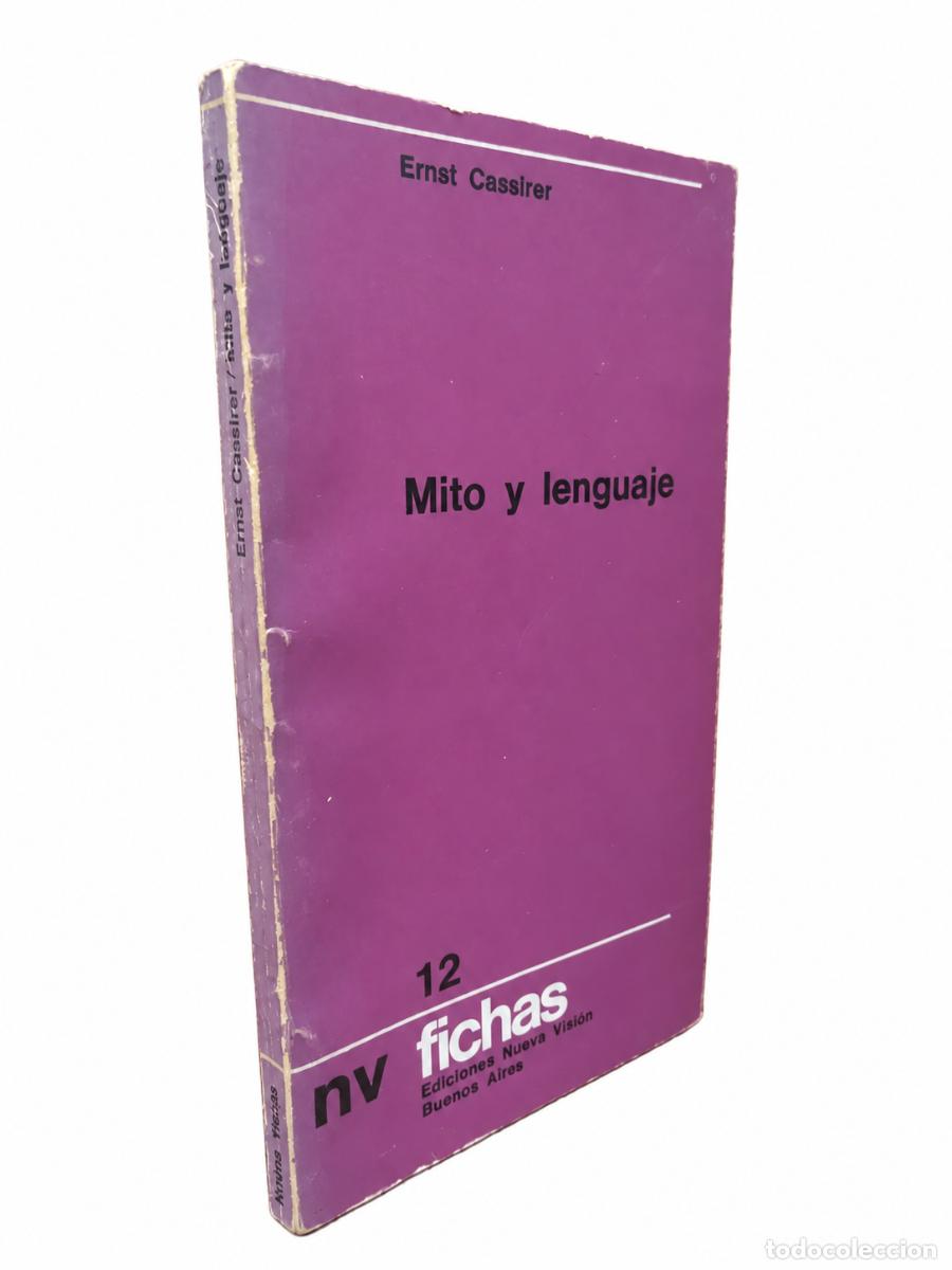 Libros de segunda mano: Ernst Cassirer &ndash; Mito y lenguaje &ndash; Nueva Visi&oacute;n &ndash; 1973 LM
