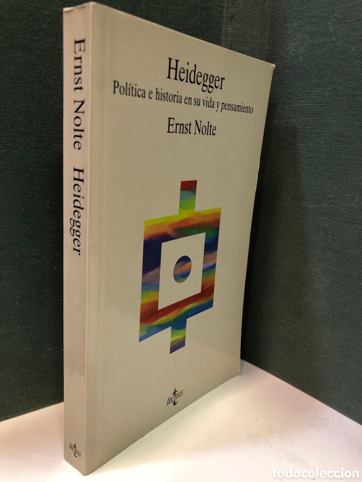 Libros de segunda mano: Heidegger. Pol&iacute;tica e historia en su vida y pensamiento - Ernst Nolte