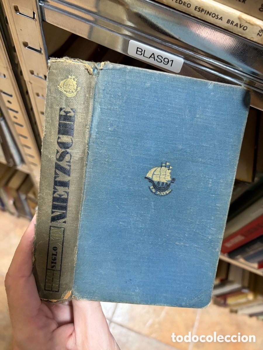 Libros de segunda mano: Blas91 NIETZSCHE - Daniel HALEVY. LA NAVE