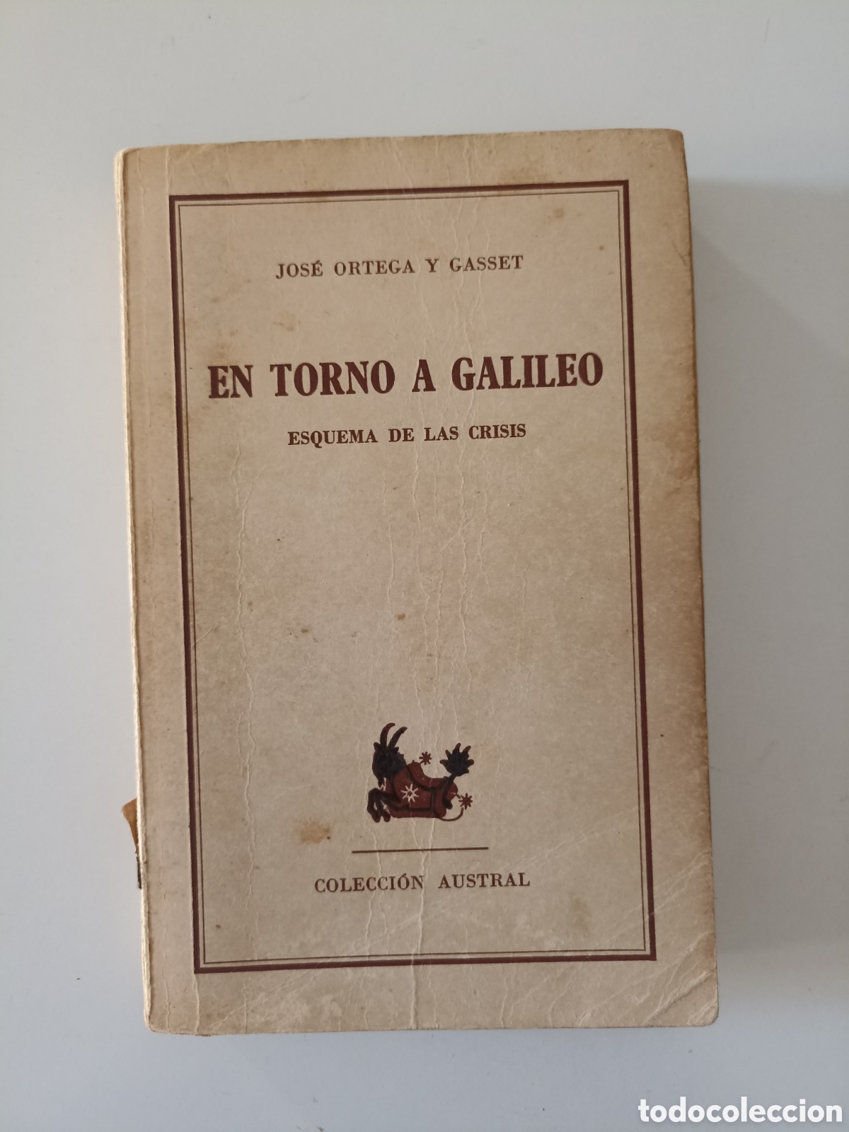 Libros de segunda mano: Jos&eacute; Ortega y Gasset - En torno a Galileo (Espasa-Calpe, Austral, 1965)