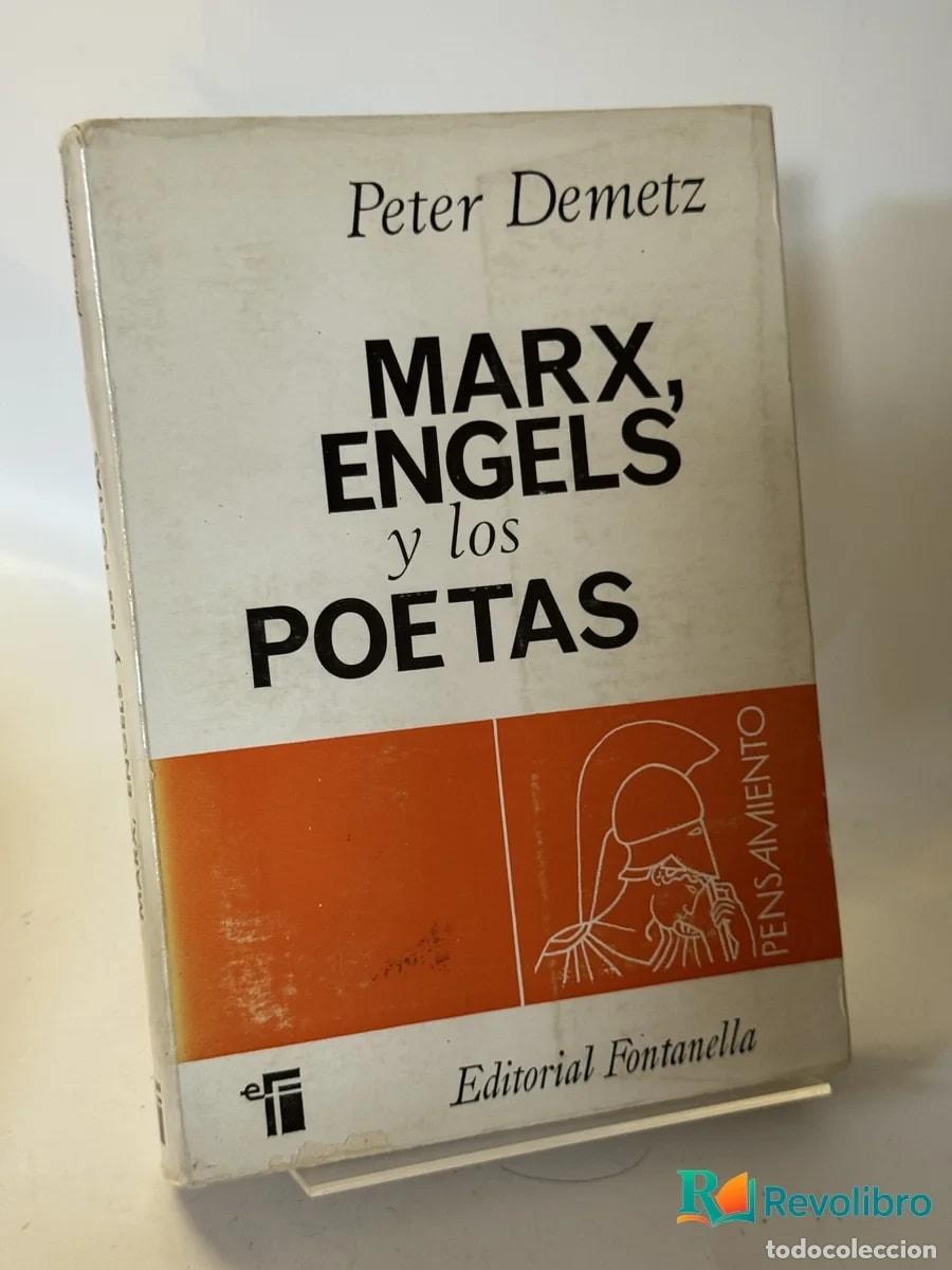 Libros de segunda mano: Marx, Engels y los poetas - Peter Demetz
