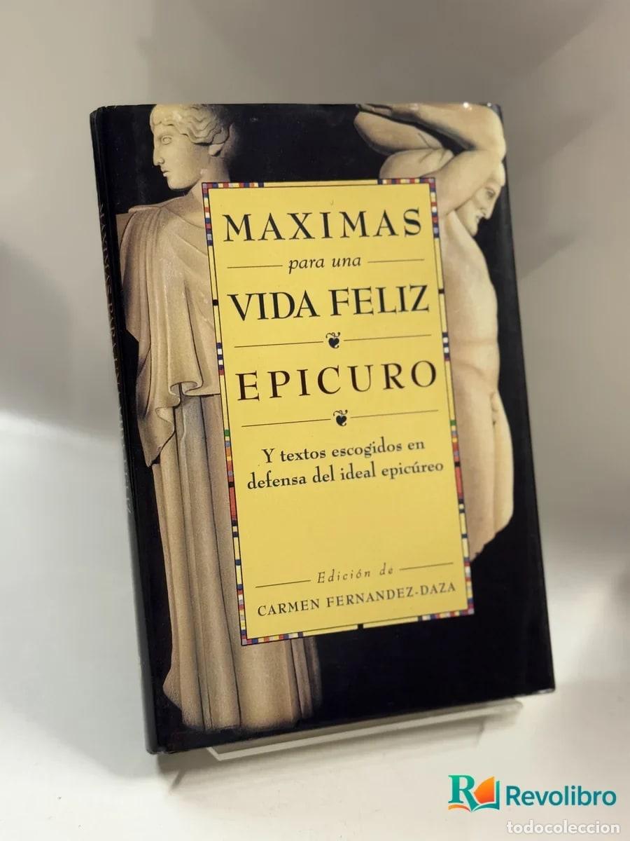 Libros de segunda mano: M&aacute;ximas para una vida feliz - Epicuro