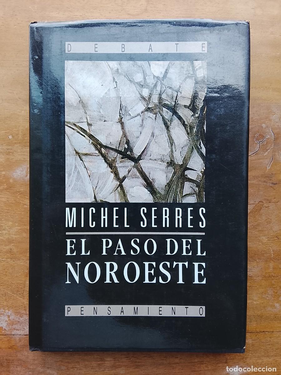 Libros de segunda mano: Michel Serres El paso del Noroeste - Foto 1