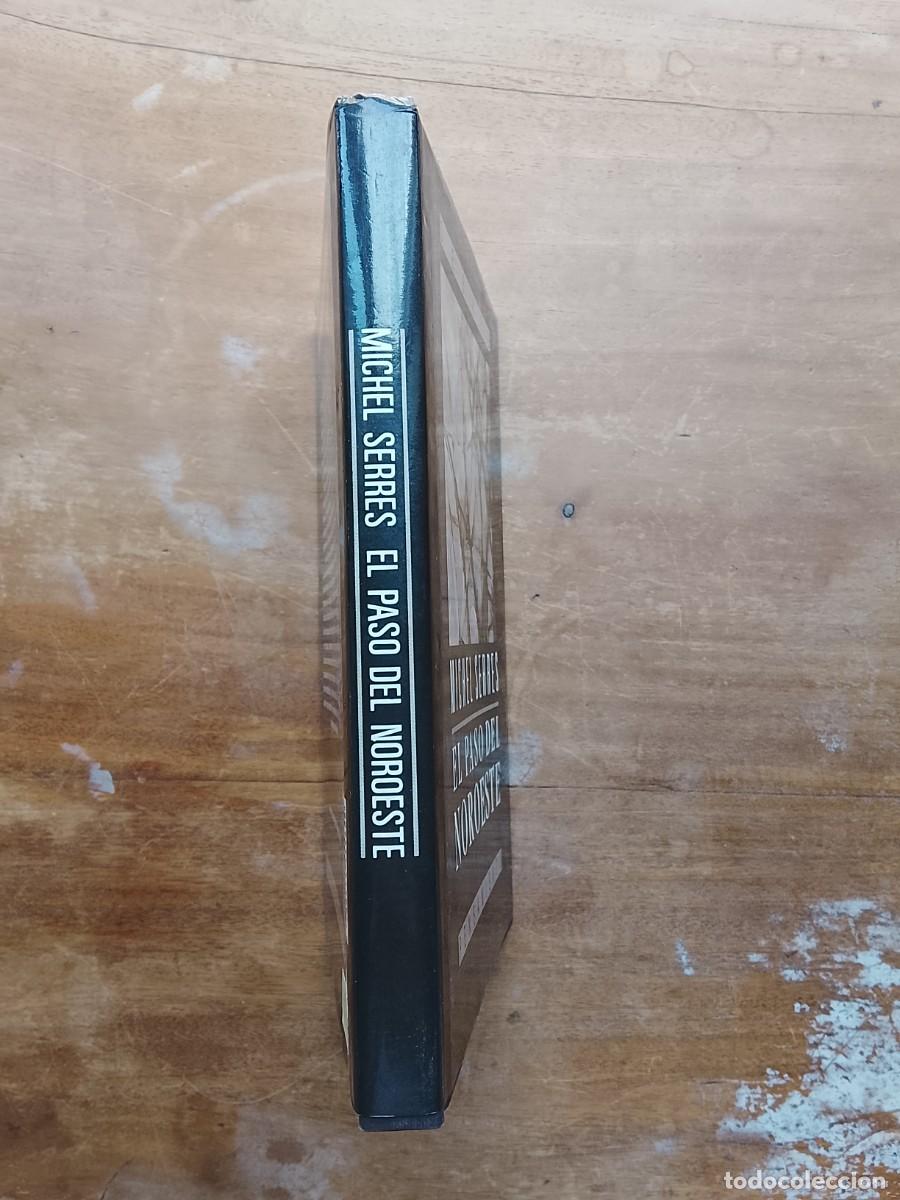 Libros de segunda mano: Michel Serres El paso del Noroeste - Foto 5