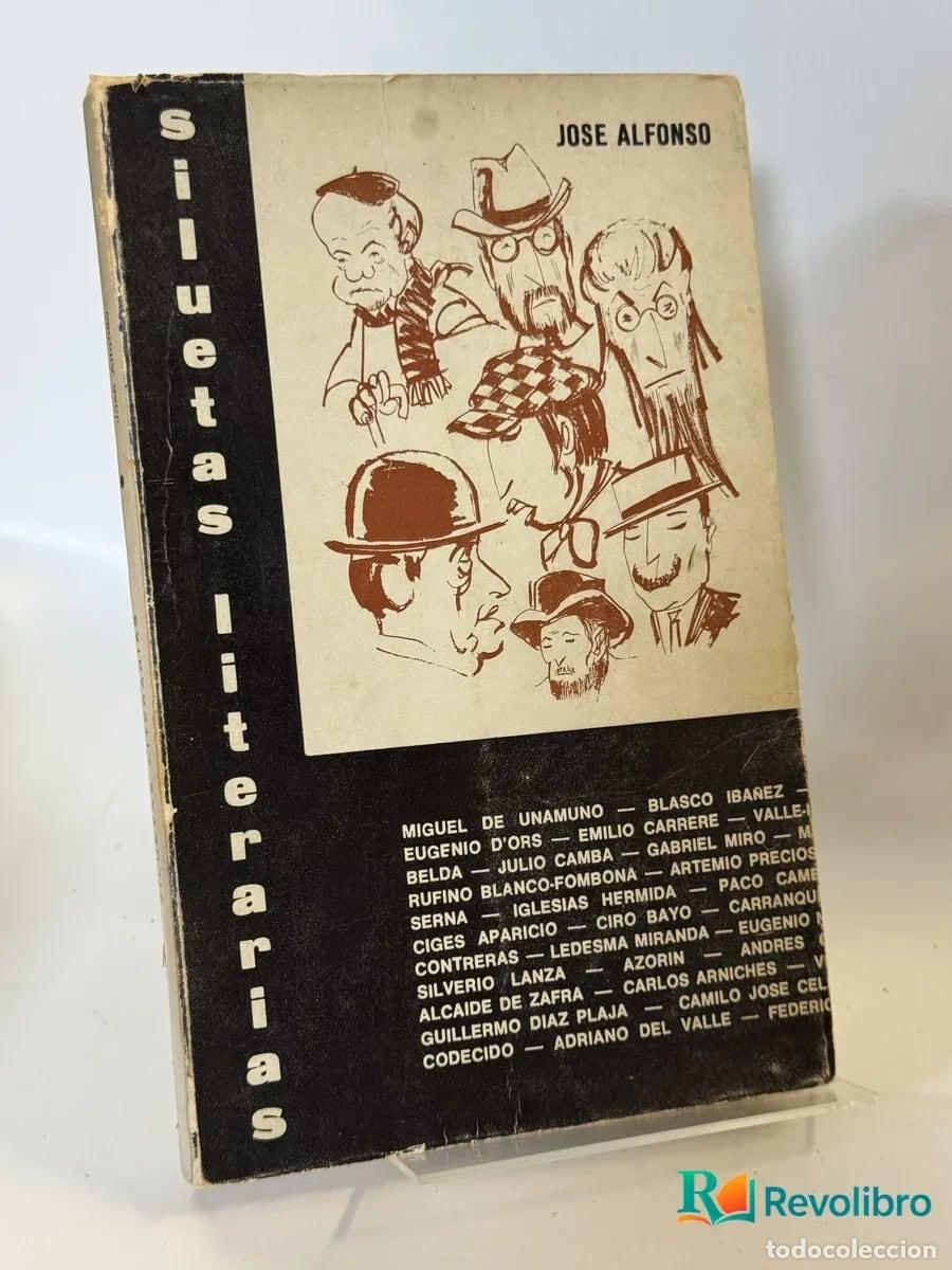 Livros em segunda m&atilde;o: Siluetas literarias - Jose Alfonso