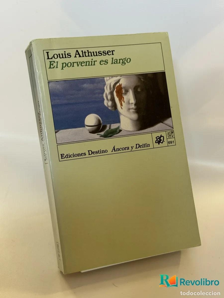 Libros de segunda mano: El porvenir es largo - Louis Althusser