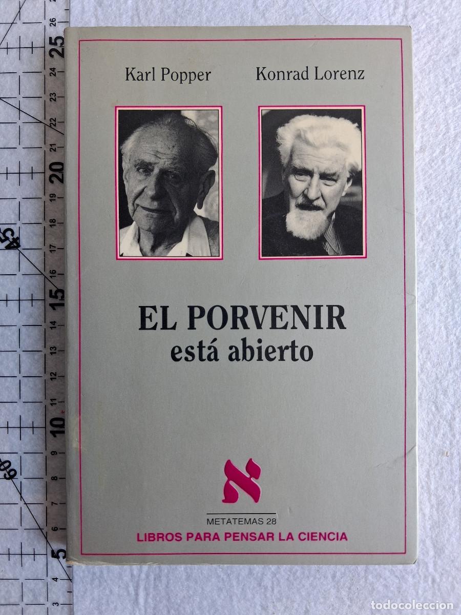 Libros de segunda mano: El porvenir est&aacute; abierto - Karl Popper & Konrad Lorenz - Tusquets 1992