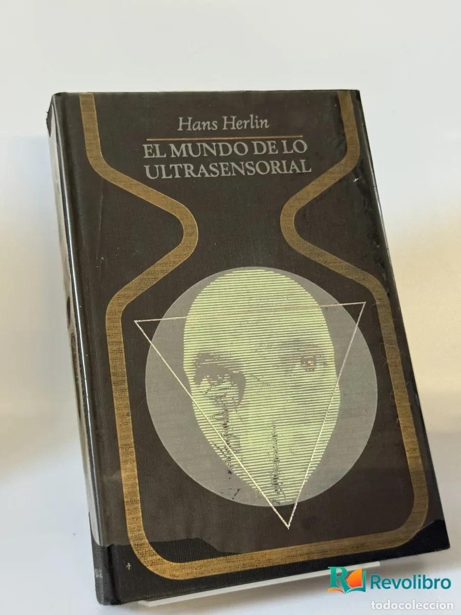 Libros de segunda mano: El Mundo de lo Ultrasensorial - Hans Herlin
