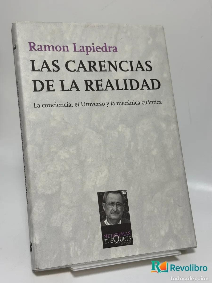 Libros de segunda mano: Las Carencias de la Realidad - Ramon Lapiedra