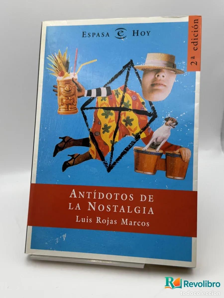 Libros de segunda mano: Ant&iacute;dotos de la Nostalgia - Luis Rojas Marcos