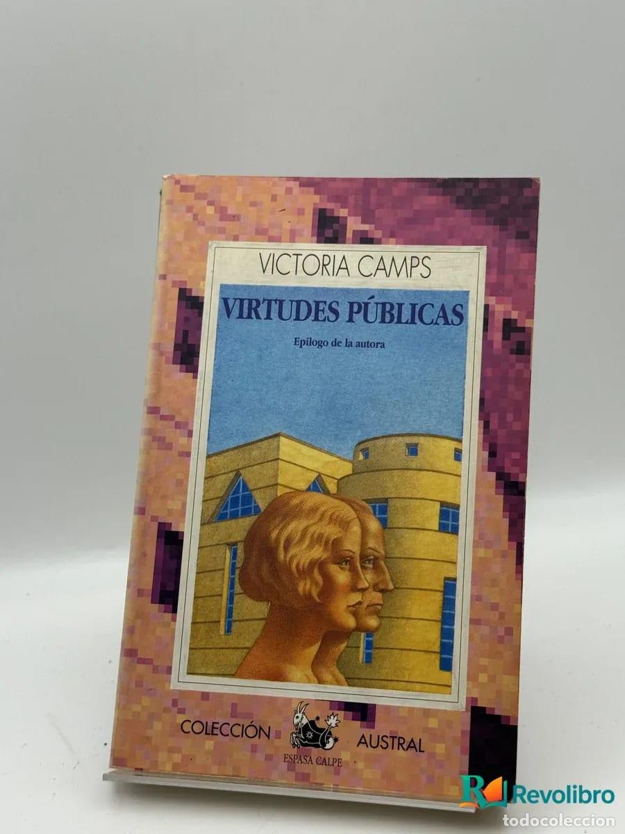 Libros de segunda mano: Virtudes P&uacute;blicas - Victoria Camps