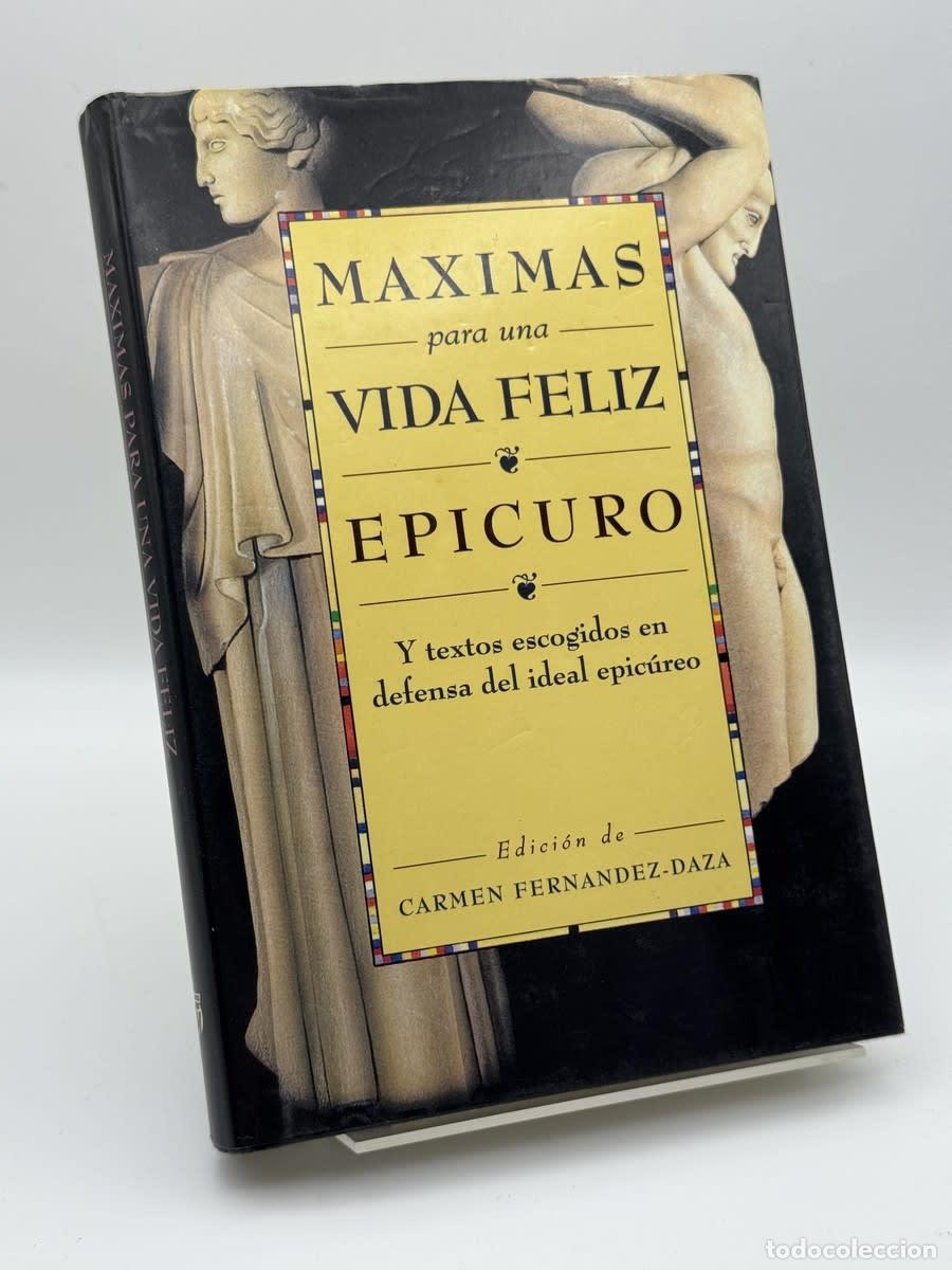Libros de segunda mano: M&aacute;ximas para una vida feliz - Epicuro