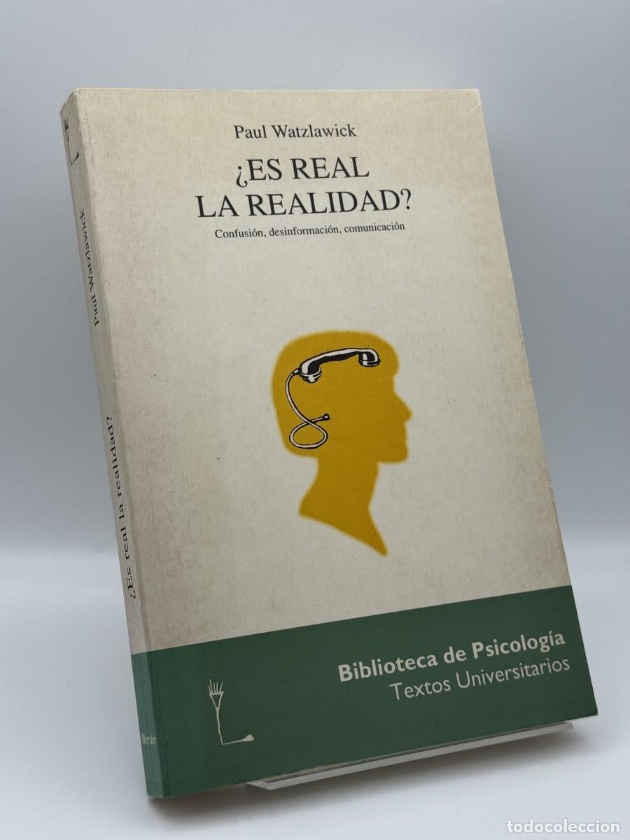 Libros de segunda mano: &iquest;Es real la realidad? - Paul Watzlawick