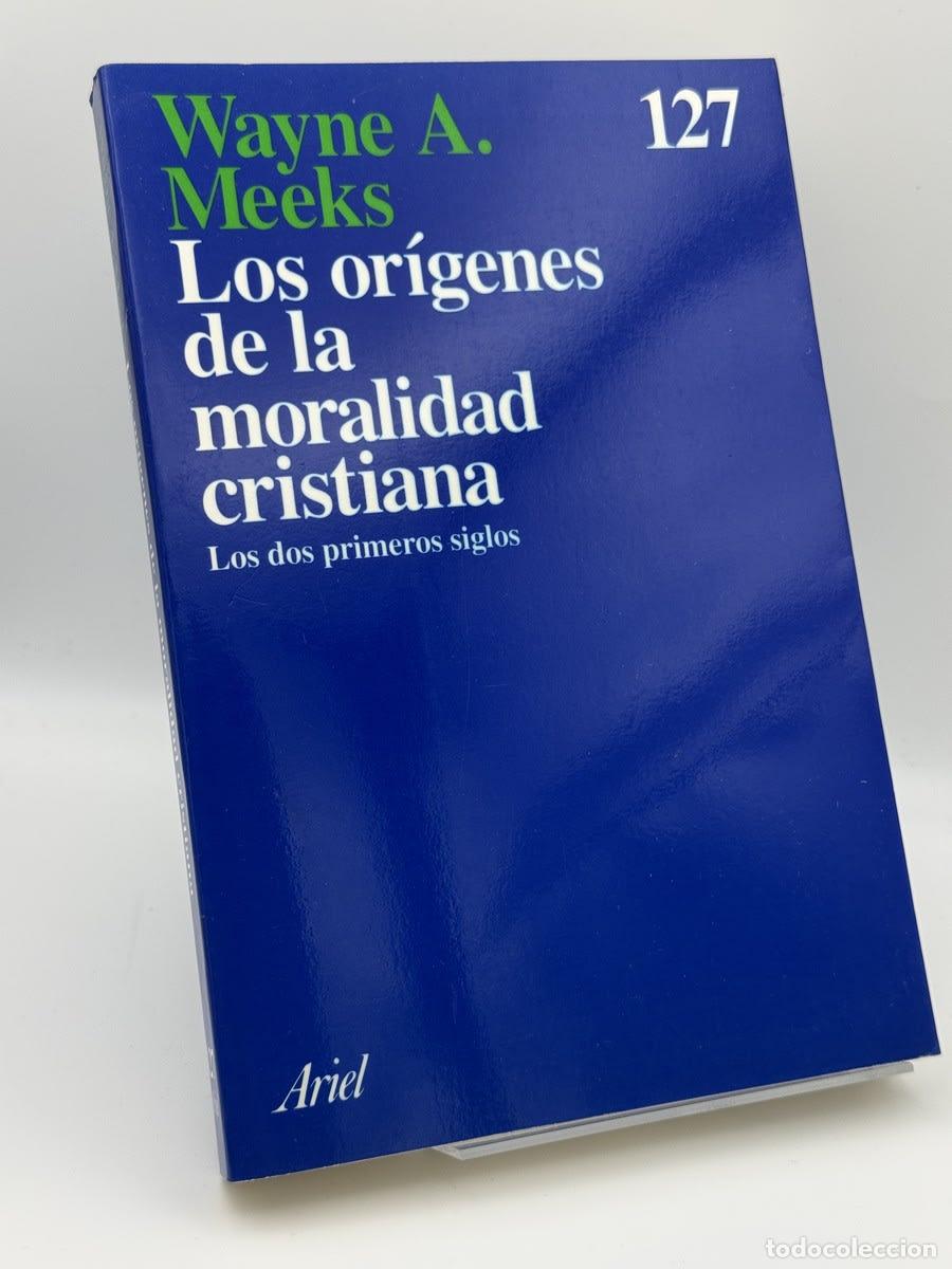 Libros de segunda mano: Los or&iacute;genes de la moralidad cristiana - Wayne A. Meeks