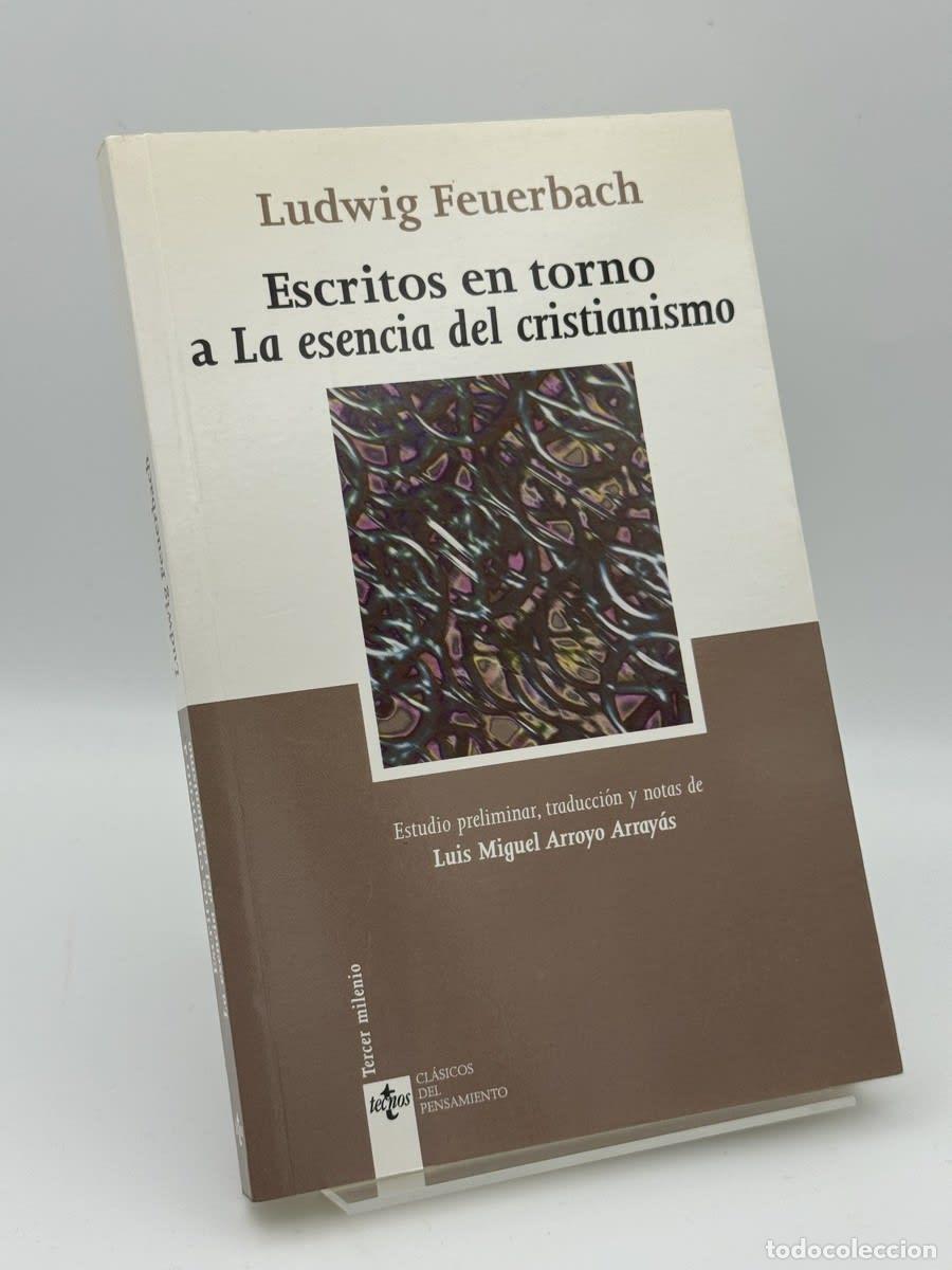 Libros de segunda mano: Escritos en torno a la esencia del cristianismo - Ludwig Feuerbach