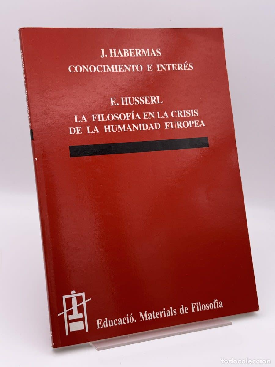 Libros de segunda mano: Conocimiento e inter&eacute;s - J&uuml;rgen Habermas, Edmund Husserl