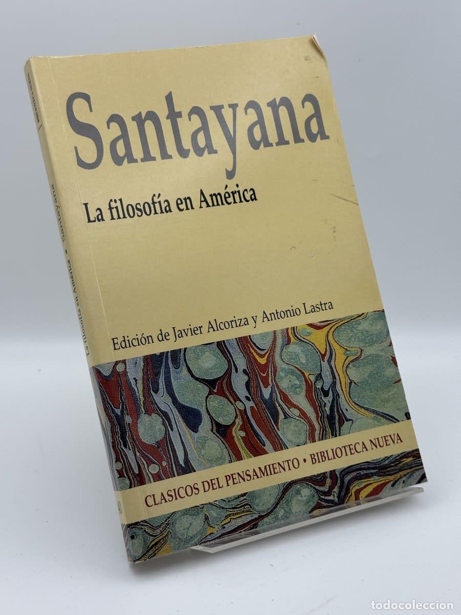Gebrauchte B&uuml;cher: La filosofía en América - George Santayana
