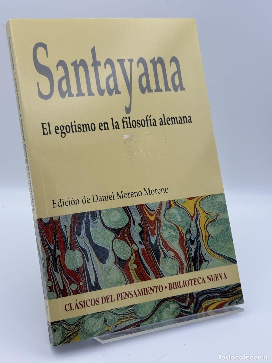 Gebrauchte B&uuml;cher: El egotismo en la filosof&iacute;a alemana - George Santayana