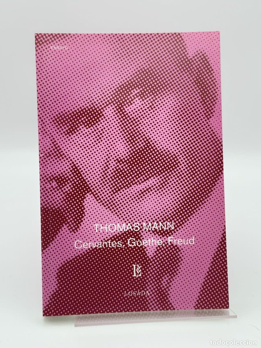 Libros de segunda mano: Cervantes Goethe Freud - Thomas Mann