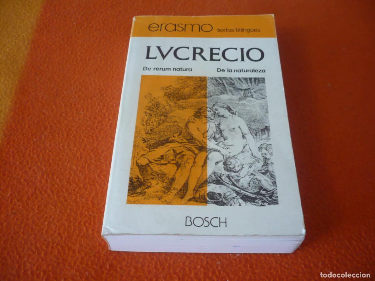 Libros de segunda mano: DE LA NATURALEZA ( LUCRECIO ) DE RERUM NATURA BILINGUE LATIN ESPA&Ntilde;OL FILOSOFIA ERASMO