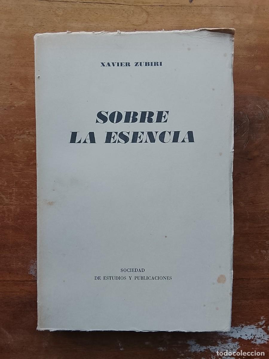Libros de segunda mano: Sobre las esencia Xavier Zubiri