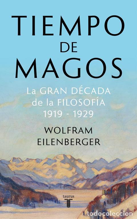 Libros de segunda mano: Tiempo de magos. - Eilenberger, Wolfram. - Foto 1