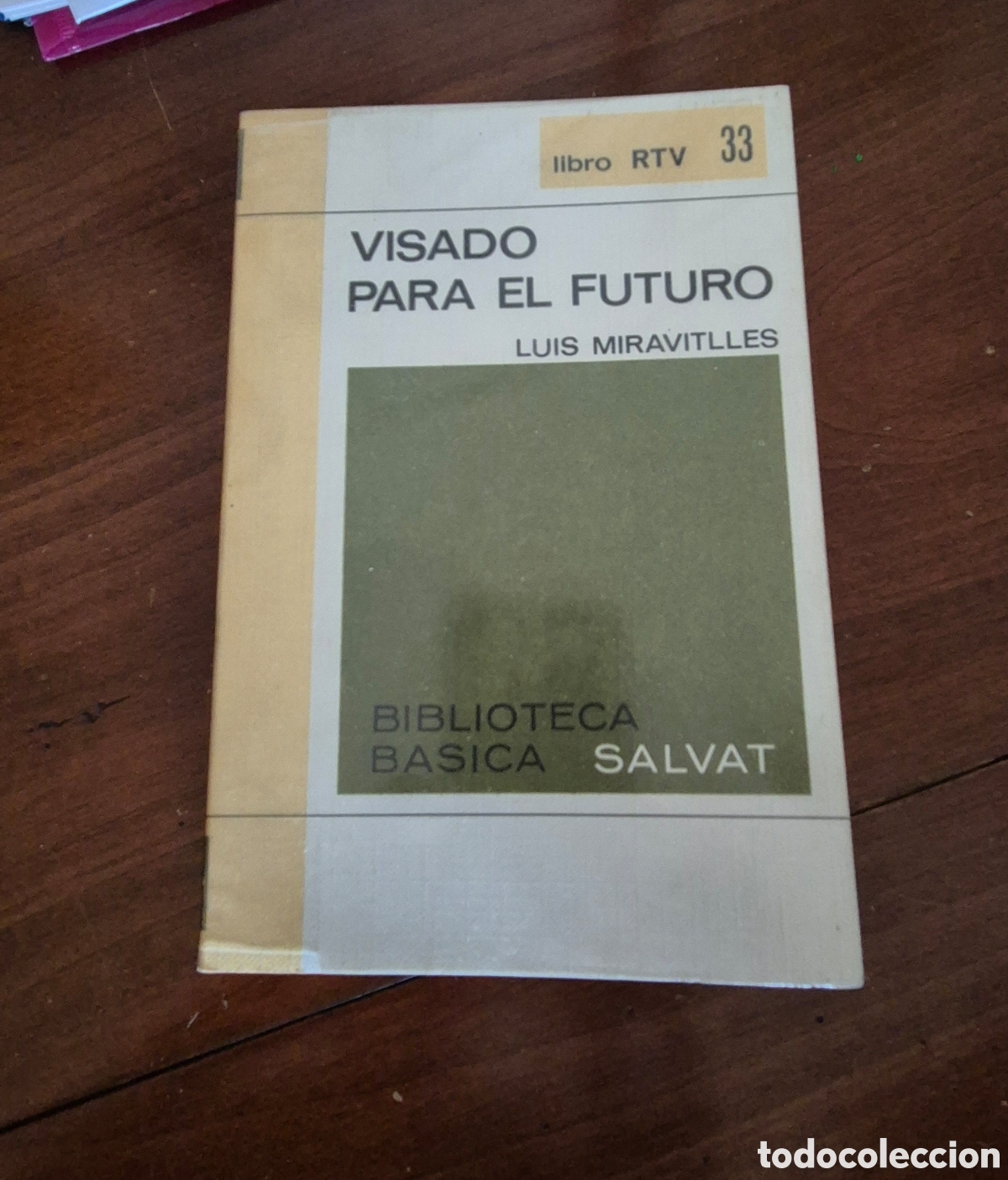 Libros de segunda mano: Visado para el futuro. Luis Miravitlles