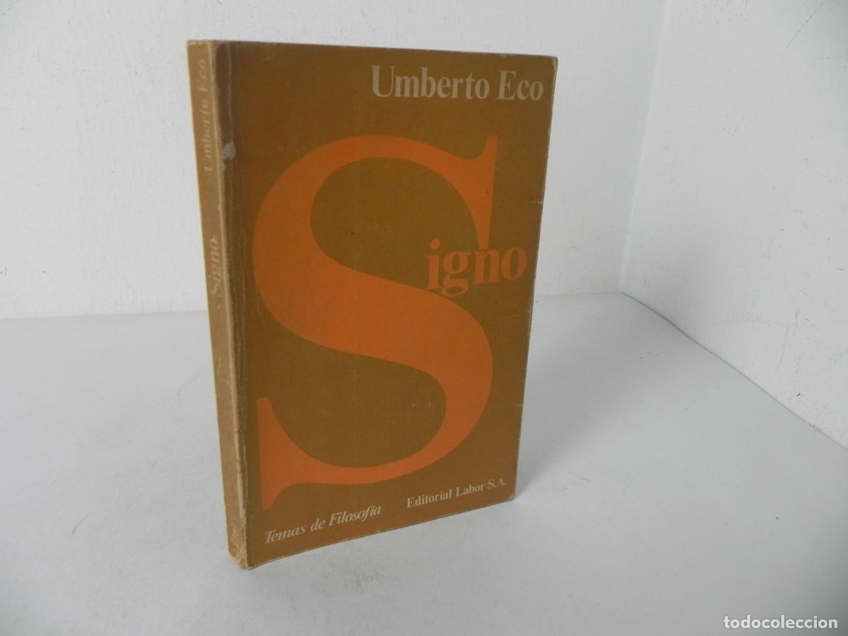 Libros de segunda mano: SIGNO (UMBERTO ECO) EDITORIAL LABOR-1976