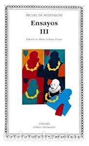 Libros de segunda mano: Ensayos, III - Michel de Montaigne