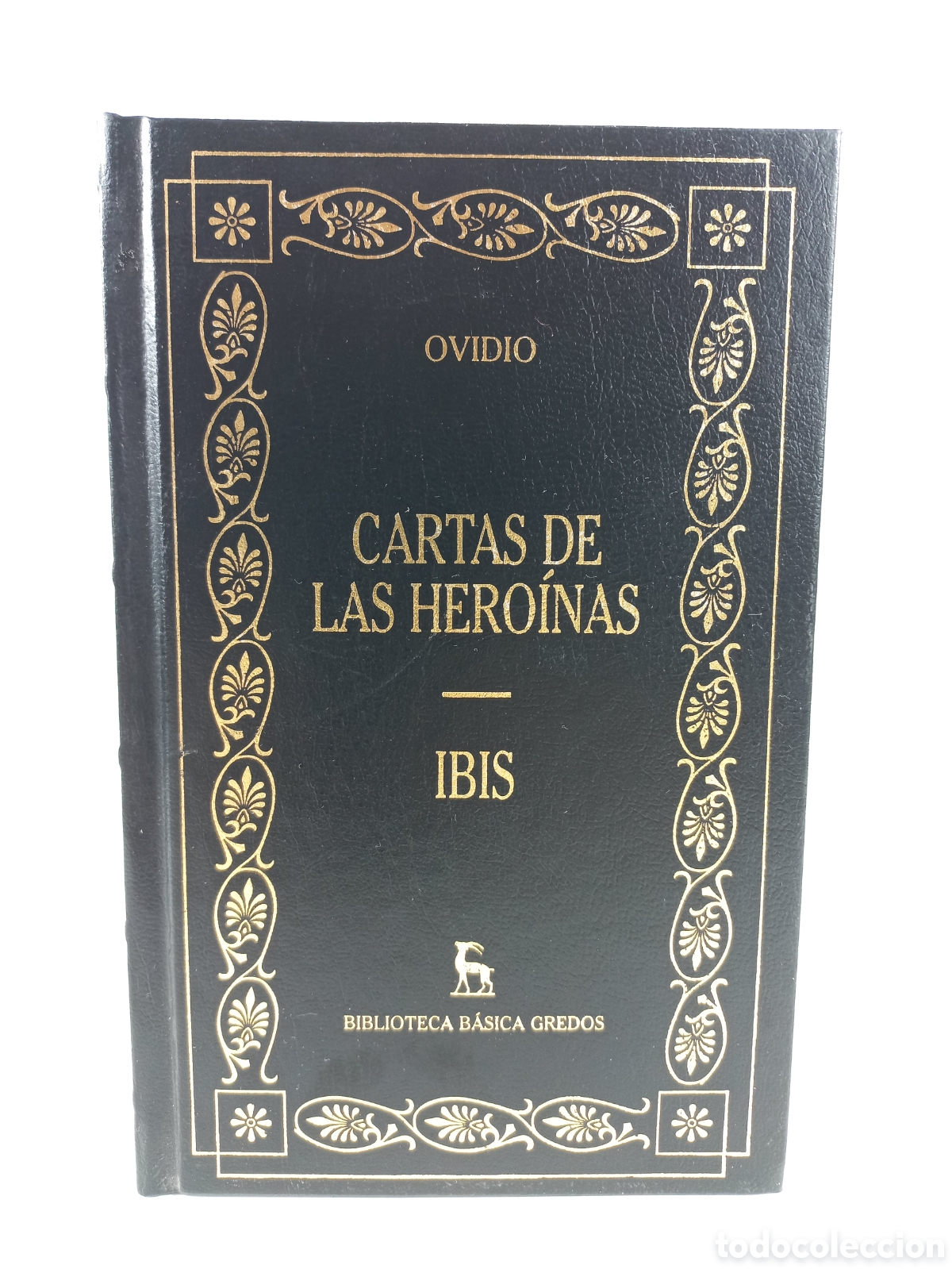 Libros de segunda mano: Cartas a las Hero&iacute;nas. Ibis. Ovidio. Gredos, 2001.