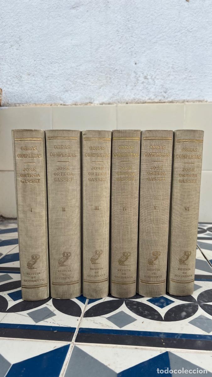 Libros de segunda mano: Obras completas Ortega y Gasset 6 tomos revista de occidente 4a edici&oacute;n 1958