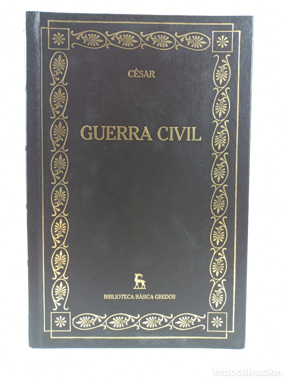 Libros de segunda mano: Guerra Civil. C&eacute;sar. Gredos, 2000. Filosof&iacute;a. Dise&ntilde;o Brugalla.