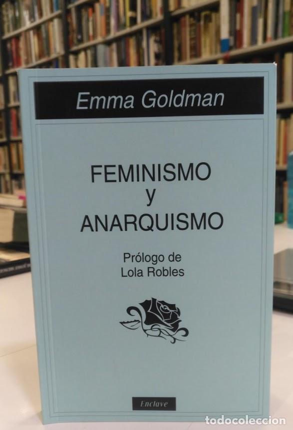 Libros de segunda mano: Feminismo y anarquismo I. - Goldman, Emma.