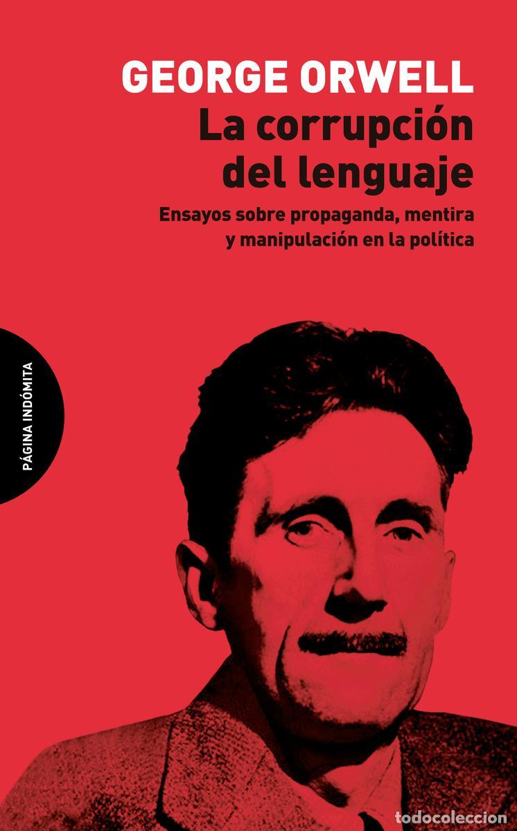 Libros de segunda mano: La corrupci&oacute;n del lenguaje. - Orwell, George.