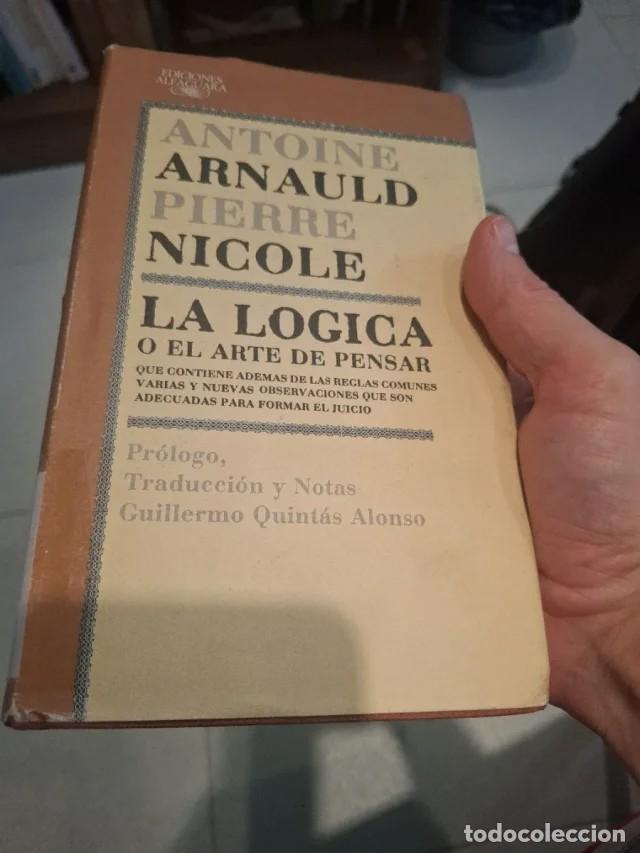 Libros de segunda mano: Libro &rdquo; La l&oacute;gica o el arte de pensar&rdquo;