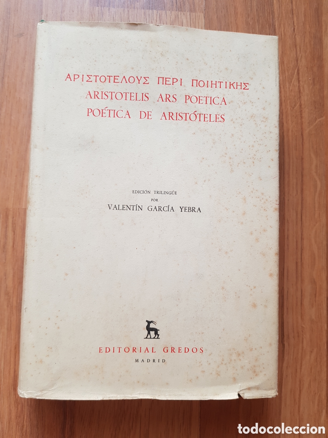 Libros de segunda mano: Po&eacute;tica de Arist&oacute;teles. Ed. Tril&iacute;ng&uuml;e. Valent&iacute;n Garc&iacute;a Yebra. Gredos