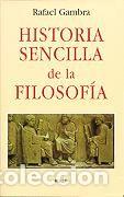 Libros de segunda mano: Historia sencilla de la Filosof&iacute;a. - Gambra, Rafael.