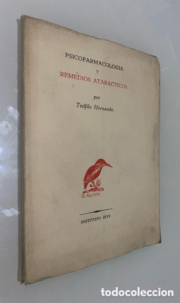 Libros de segunda mano: Psicofarmacolog&iacute;a y remedios atar&aacute;cticos - HERNANDO, Te&oacute;filo