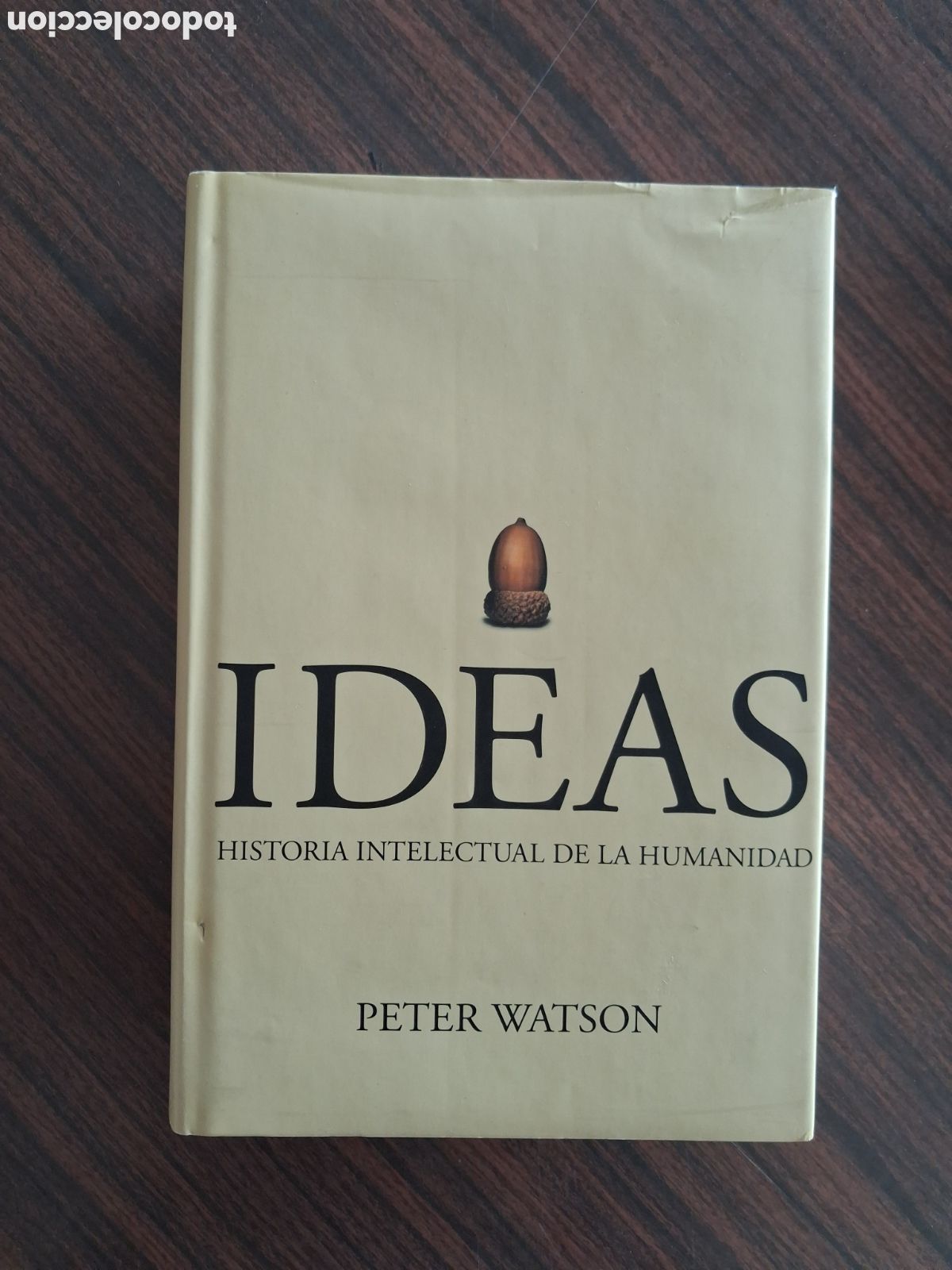 Libros de segunda mano: Ideas. Historia intelectual de la humanidad, Peter Watson