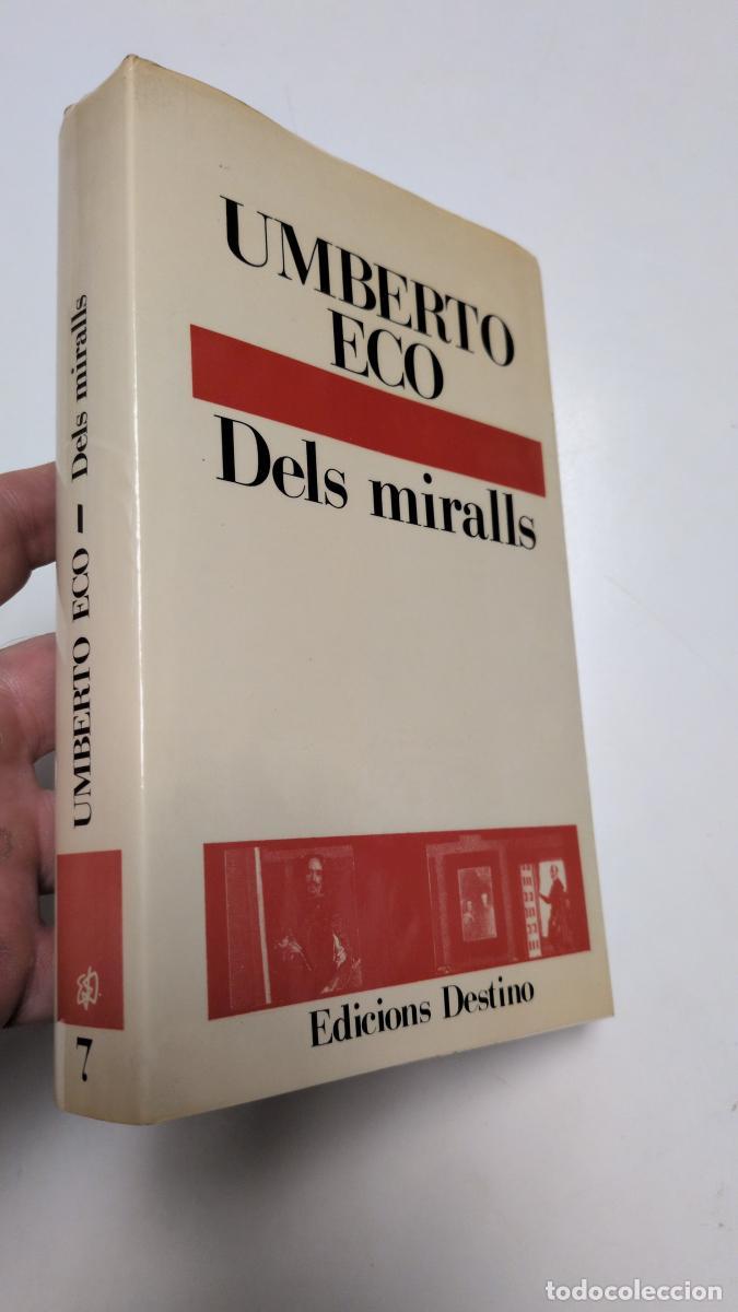Libros de segunda mano: DELS MIRALLS - Umberto Eco