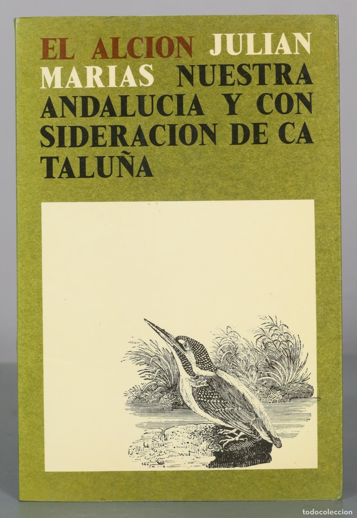 Libros de segunda mano: Nuestra Andalucia y Consideracion de Catalu&ntilde;a - Julian Marias - Ediciones de la Revista de Occidente