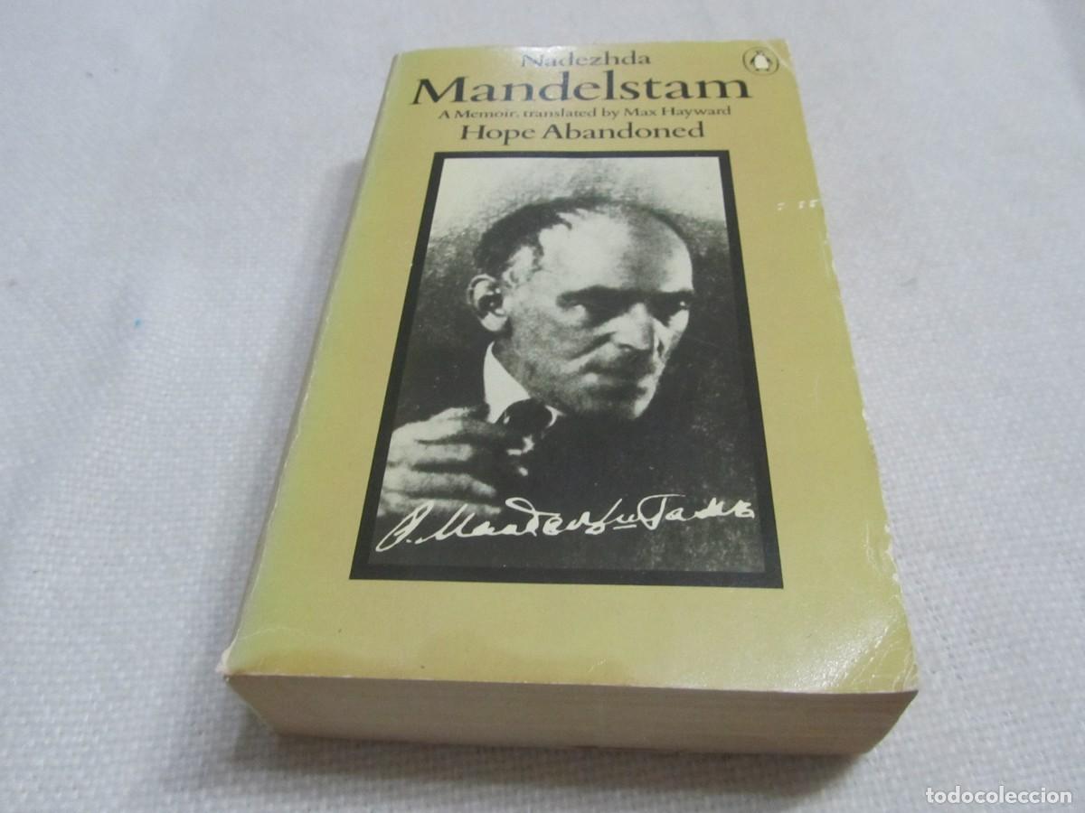 Libros de segunda mano: NADEZHDA MANDELSTAM, HOPE ABANDONED, PENGUIN BOOKS, EN INGLES, 1976