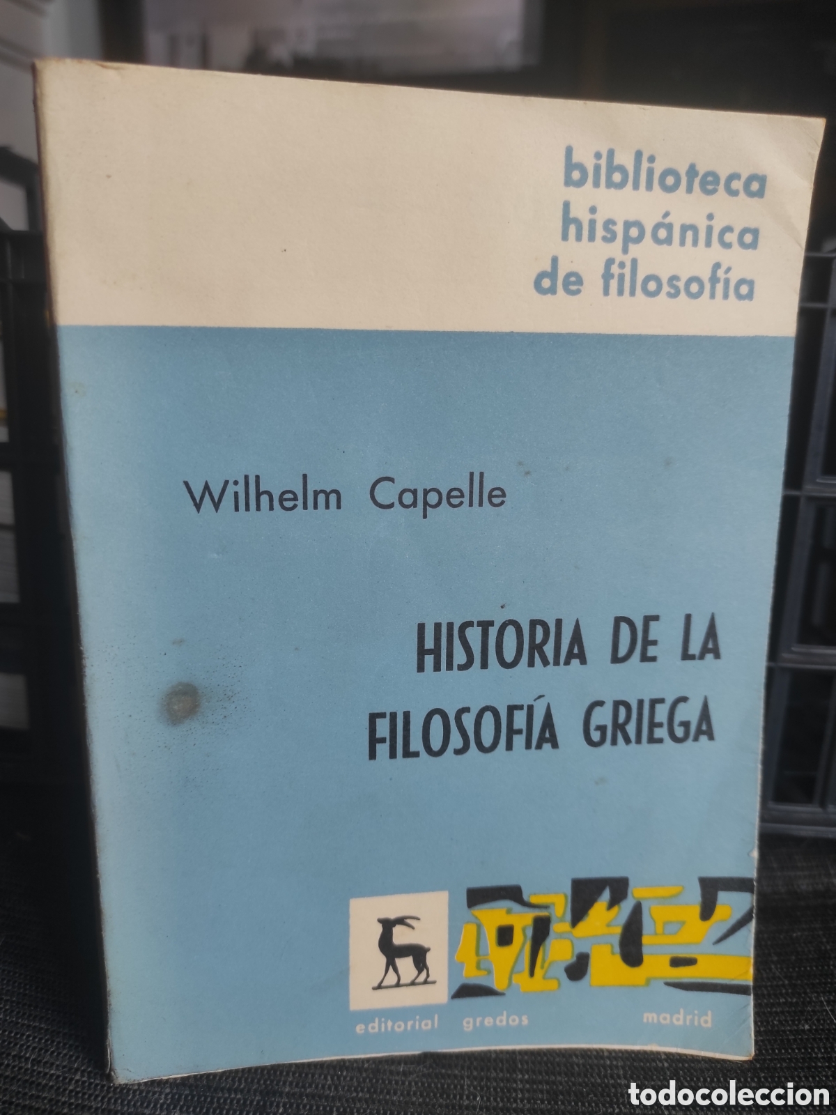 Libros de segunda mano: Historia de la filosof&iacute;a griega.- Capelle, Wilhelm
